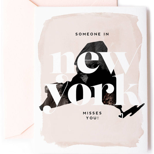 Someone In New York Misses You - Love Card